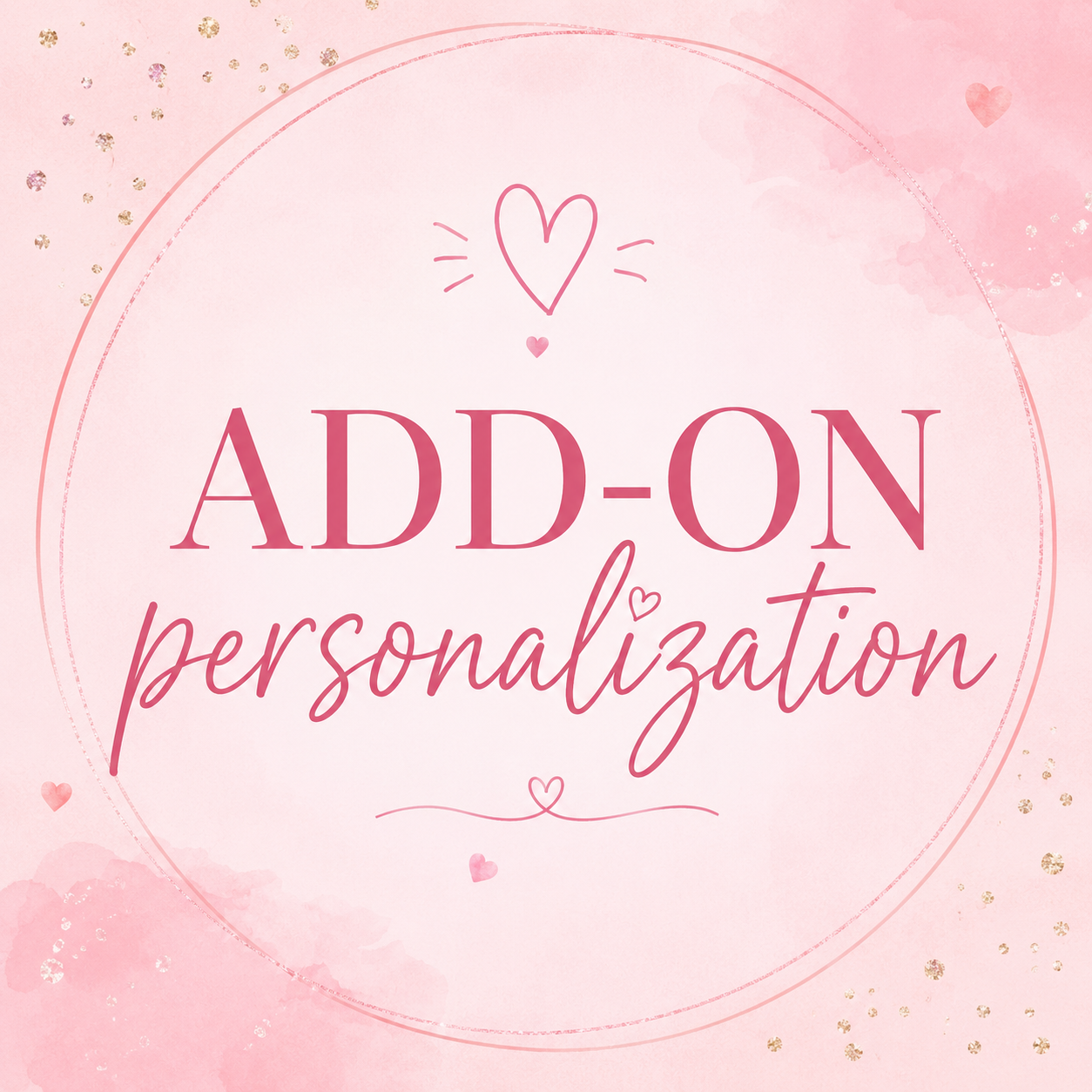 ADD ON PERSONALIZATION - Personalized Items Ship within 5-7 business days Pink Plush Boutique